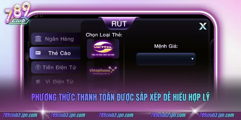 Phương thức thanh toán được sắp xếp dễ hiểu hợp lý